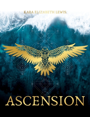 Ascension - Kara E. Lewis