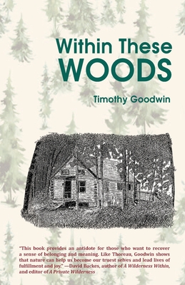 Within These Woods - Timothy Goodwin