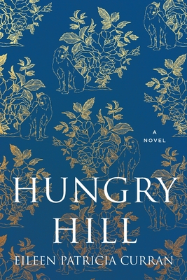Hungry Hill - Eileen Patricia Curran