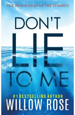 Don't Lie to Me - Willow Rose