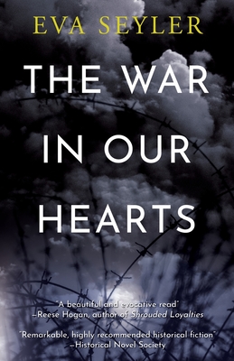 The War in Our Hearts - Eva Seyler