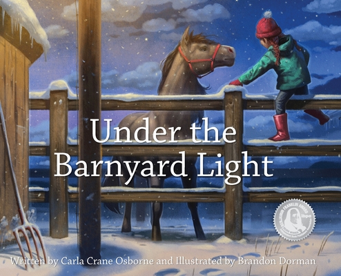 Under the Barnyard Light - Carla Crane Osborne