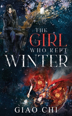 The Girl Who Kept Winter - Annie Phan
