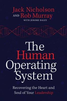 The Human Operating System - Rob Murray