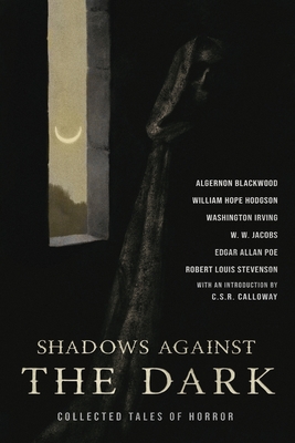 The Turn of the Screw & Shadows Against the Dark: Collected Tales of Horror - Henry James
