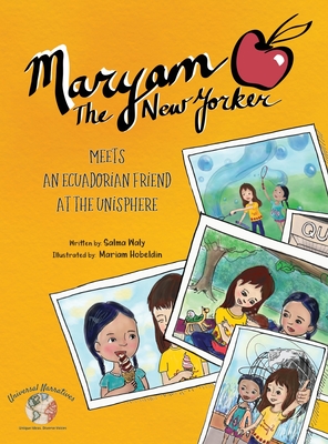 Maryam The New Yorker: Meets an Ecuadorian Friend at the Unisphere - Mariam Hobeldin
