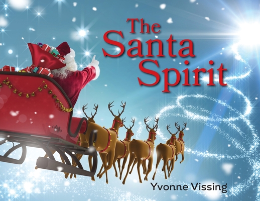 The Santa Spirit - Yvonne Vissing