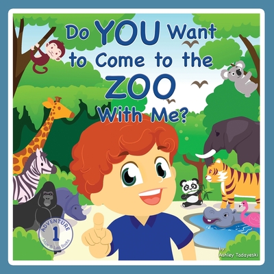 Do You Want to Come to the Zoo With Me? - Ashley Tadayeski