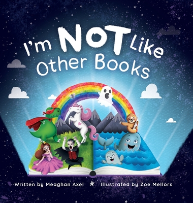 I'm NOT Like Other Books - Meaghan Axel