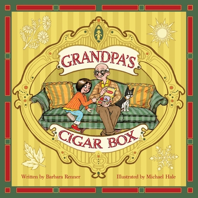 Grandpa's Cigar Box - Barbara Renner