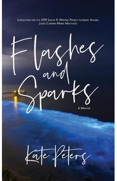Coperta cărții 'Flashes and Sparks - Kate Peters'