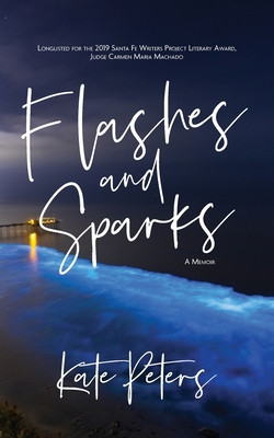 Coperta cărții 'Flashes and Sparks - Kate Peters'