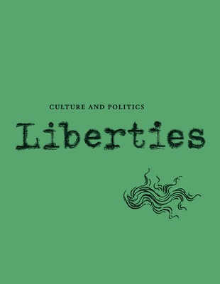 Liberties Journal of Culture and Politics: Volume I, Issue 4 - Leon Wieseltier