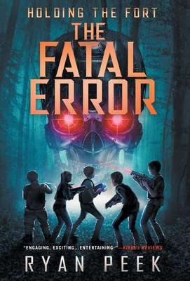 Holding the Fort: The Fatal Error - Ryan Peek