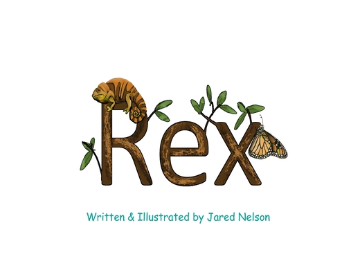 Rex - Jared M. Nelson