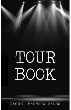 Tour Book - Rachel Hales