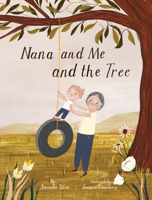 Nana and Me and The Tree - Amanda Silva