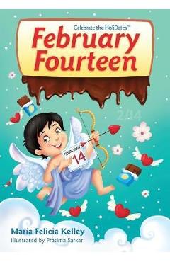 Coperta cărții 'February Fourteen: 2/14 - Mar�a Felicia Kelley'