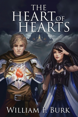 The Heart of Hearts - William F. Burk