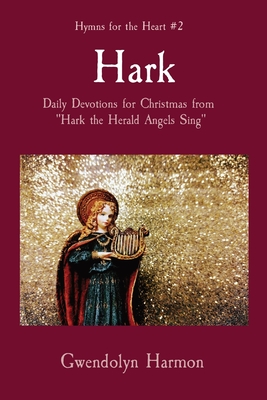 Coperta cărții 'Hark: Daily Devotions for Christmas from 