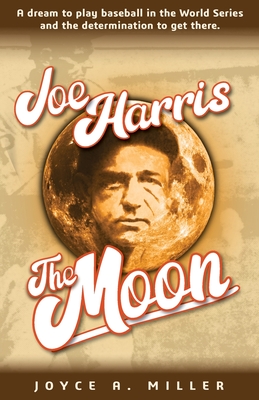Joe Harris, The Moon - Joyce Miller