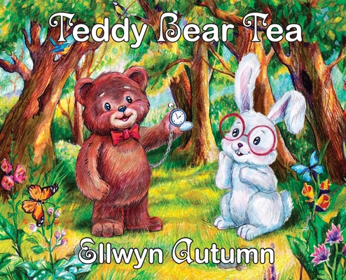 Teddy Bear Tea - Ellwyn Autumn