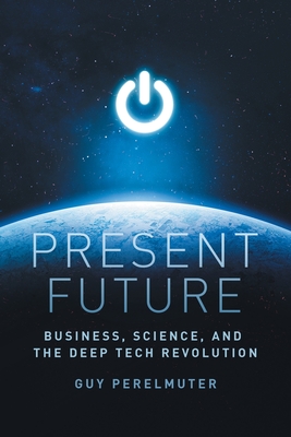 Present Future - Guy Perelmuter