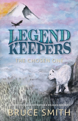 Legend Keepers: The Chosen One - Bruce L. Smith