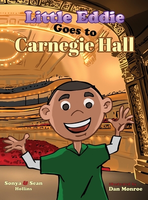 Little Eddie Goes to Carnegie Hall - Sonya Hollins