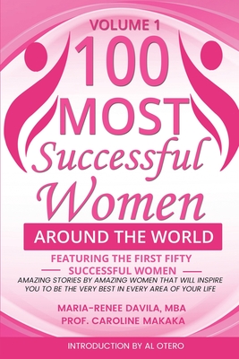 100 Most Successful Women Around the World - Maria-renee Davila