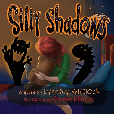 Silly Shadows - Lyndsay Whitlock