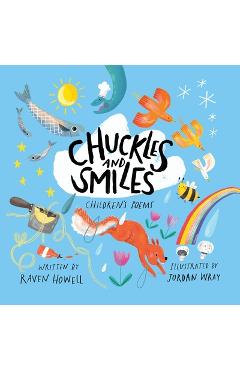 Coperta cărții 'Chuckles and Smiles: Children's Poems - Raven Howell'