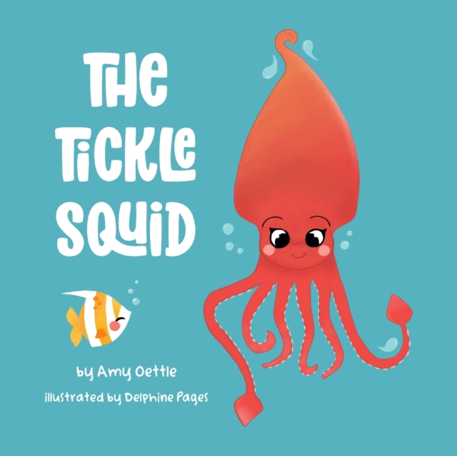 The Tickle Squid - Delphine Pag�s