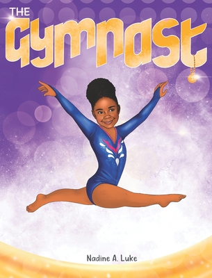 The Gymnast - Nadine A. Luke