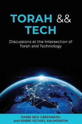 Torah && Tech: Discussions at the Intersection of Torah and Technology - Yechiel Kalmenson
