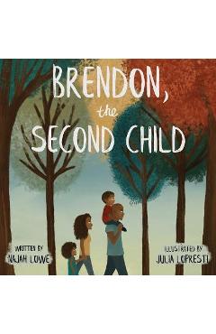 Coperta cărții 'Brendon, the Second Child - Najah Lowe'