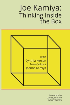 Joe Kamiya: Thinking Inside the Box - Cynthia Kerson