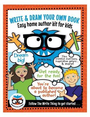 Write & Draw Your Own Book: Easy Home Author Kit for Kids - Studentreasures