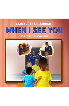 Coperta cărții 'When I See You - Carlaura Flie-jordan'