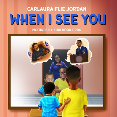 When I See You - Carlaura Flie-jordan