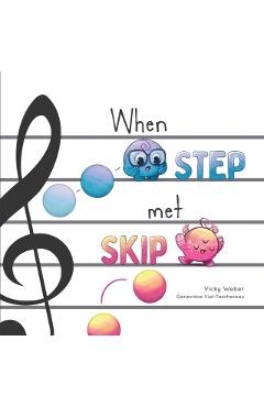 When Step Met Skip - Vicky Weber