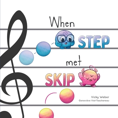 When Step Met Skip - Vicky Weber