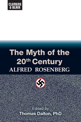 The Myth of the 20th Century - Alfred Rosenberg