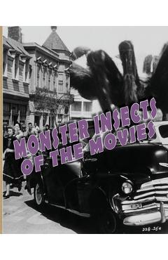 Poza produsului Monster Insects of the Movies - John Lemay