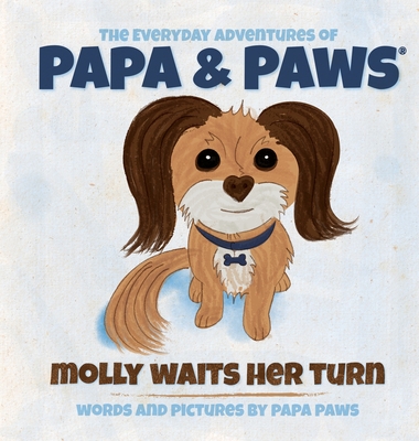 Coperta cărții 'Molly Waits Her Turn - Papa Paws'