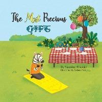 The Most Precious Gift - Yasmine Abuzeid