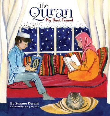 The Quran My Best Friend - Suzane Derani