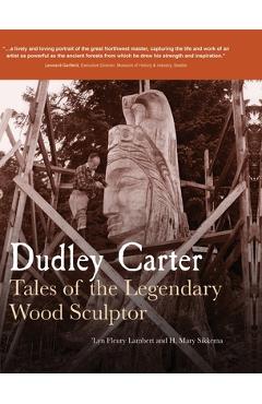 Coperta cărții 'Dudley Carter: Tales of the Legendary Wood Sculptor - 'lyn Fleury Lambert'