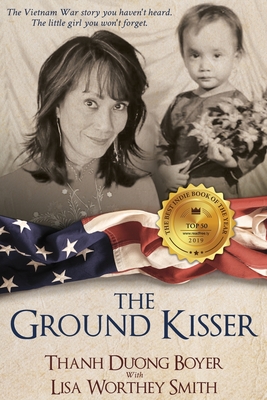 The Ground Kisser - Lisa Worthey Smith