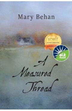 A Measured Thread - Mary Behan